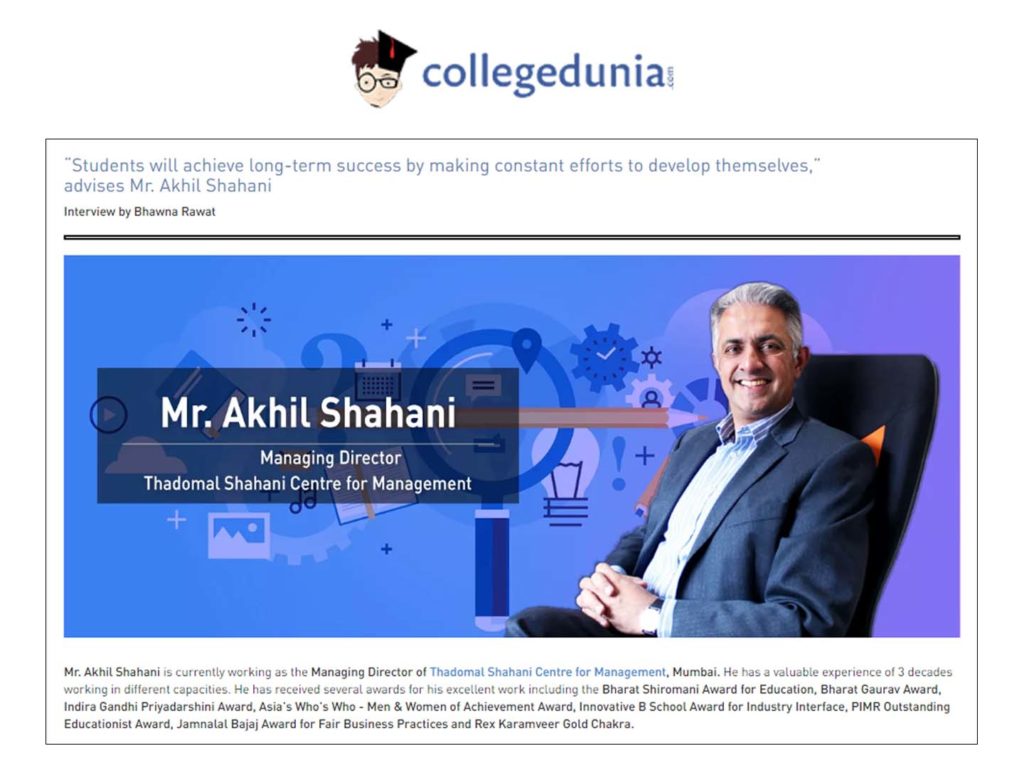 Managing Director, Mr. Akhil Shahani in conversation with Collegedunia