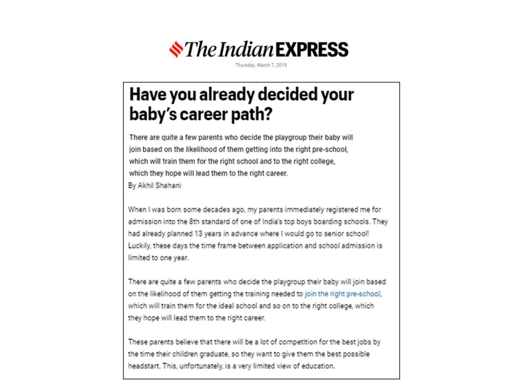 Our Managing Director, Mr. Akhil Shahani's take on  Pre-planning your child's career path!