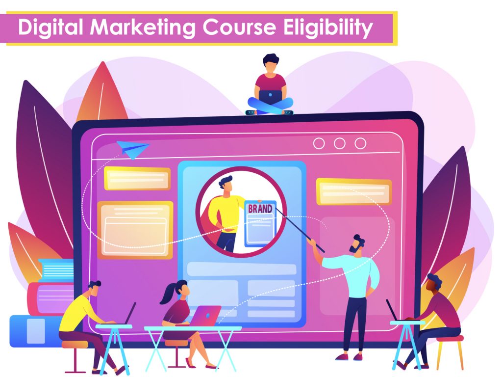 What is the Eligibility to Do Digital Marketing Course?