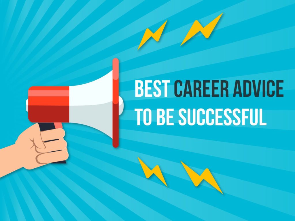 Top 10 advice for Career Success