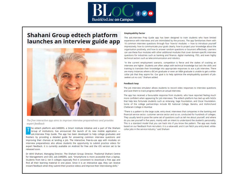 The Shahani Group has announced the launch of its new mobile application - ask.Interview Prep Guide.