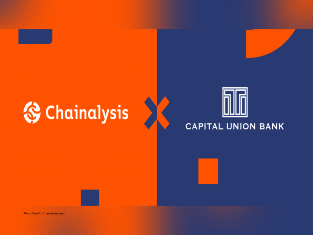 Capital Union Bank partners with blockchain platform Chainalysis
